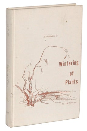Item #3250049 Wintering of Plants. I. M. Vasil'yev, Jacob Levitt
