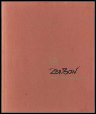 Item #3250053 Zen Bow; Tenth Anniversary Issue (Volume 9, Number 3 and 4). Richard Wehrman, Roshi...