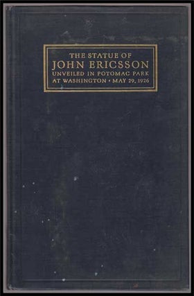 Item #3270047 Proceedings At the Unveiling of the Statue of John Ericsson in Potomac Park,...