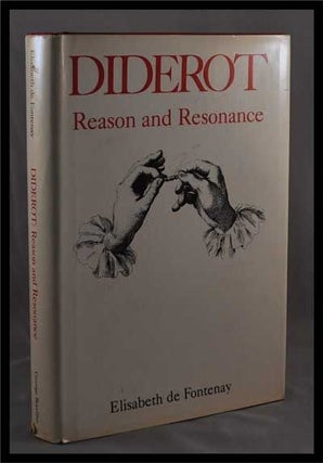 Item #3270079 Diderot: Reason and Resonance. Elisabeth De Fontenay, Jeffrey Mehlman, Trans