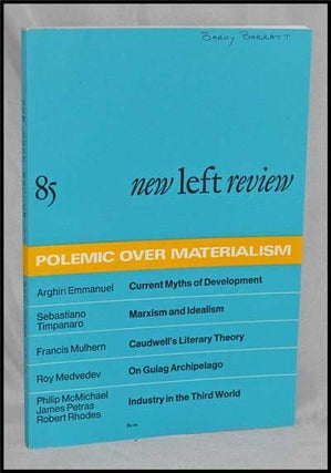 Item #3280062 New Left Review, 85 (May-June 1974) : Polemic over Materialism. Perry Anderson,...