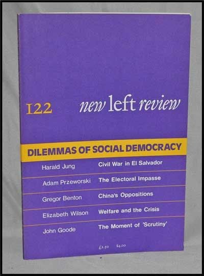 Item #3280064 New Left Review, 122 (July-August 1980) : Dilemmas of Social Democracy. Perry Anderson, Harald Jung, Adam Przeworski, Gregor Benton, Elizabeth Wilson, John Goode.