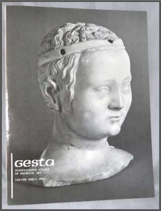 Item #3290054 Gesta: International Center of Medieval Art, Volume 22/1 (1983). W. Eugene...