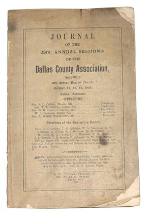 Item #3300034 Journal of the 33d. Annual Session of the Dallas County Association, Held with Mt....