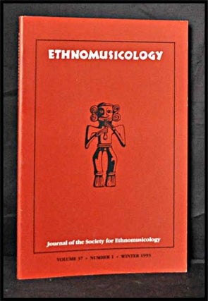 Item #3320041 Ethnomusicology: Journal of the Society for Ethnomusicology; Volume 37, Number 1...