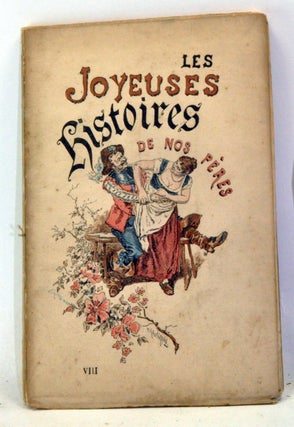 Item #3330029 Les Joyeuses Histoires de nos Peres VIII. La Vieille a la fesse coupée....
