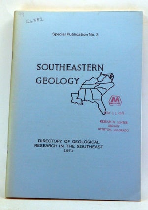 Item #3330039 Southeastern Geology. Special Publication Number 3. Directory of Geological...