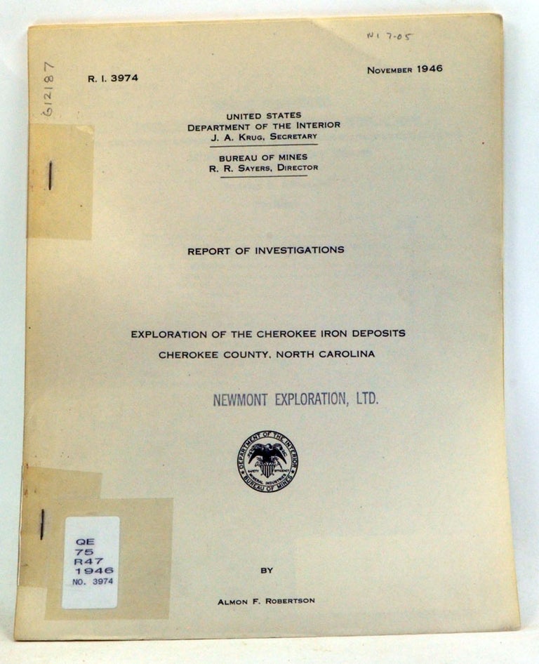 Item #3330048 Report of Investigations: Exploration of the Cherokee Iron Deposits, Cherokee County, North Carolina. R.I. 3974 (November 1946). Almon F. Robertson.