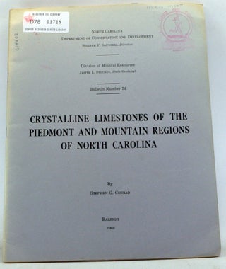 Item #3330055 Crystalline Limestones of the Piedmont and Mountain Regions of North Carolina....