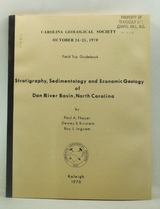 Item #3340051 Stratigraphy, Sedimentology and Economic Geology of Dan River Basin, North...