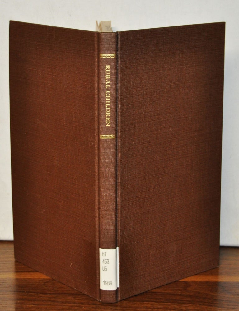Item #3340079 Rural Children in Selected Counties of North Carolina. Frances Sage Bradley, Margaretta A. Wiliamson.