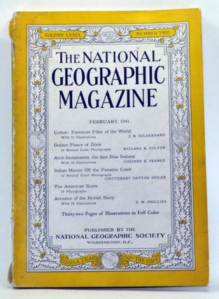 Item #3350023 National Geographic Magazine, Volume 79 Number 2 (February 1941). Gilbert...