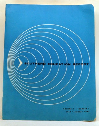 Item #3350050 Southern Education Report, Volume 1, Number 1 (July-August 1965). Southern...