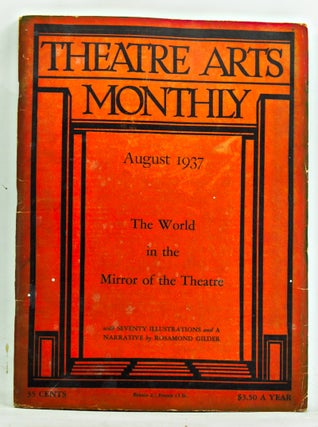 Item #3350077 Theatre Arts Monthly, Vol. 21, No. 8 (August 1937). The Mirror of the Theatre....