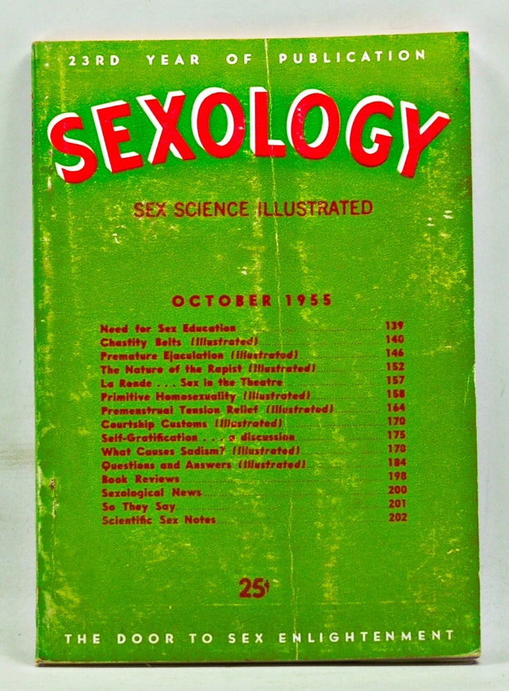 Item #3350081 Sexology: Sex Science Magazine. An Authoritative Guide to Sex Education. Volume 22, No. 3 (October 1955). Hugo Gernsback, Marc Lanval, Edward Dengrove, Charles Mitchell, Wilfrid D. Hambly, Eugene B. Mozes, Robert Wood, Helen Kitchen Branson.