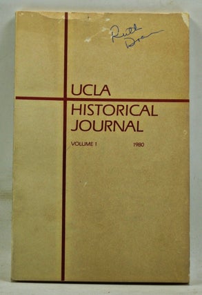 Item #3350084 UCLA Historical Journal, Volume 1 (1980). Elliot Kanter, Stephanie G. Wood, Sandra...