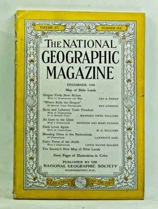 Item #3350089 The National Geographic Magazine, Volume 90, Number 6 (December, 1946). Gilbert...
