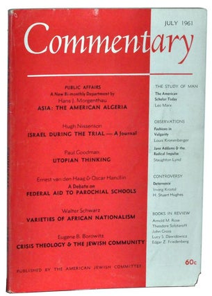Item #3360049 Commentary: A Jewish Review, Vol. 32, No. 1 (July 1961). Norman Podhoretz, Hans J....