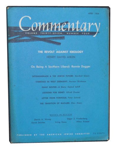 Item #3360061 Commentary: Vol. 37, No. 4 (April 1964). Norman Podhoretz, Henry David Aiken, Ronnie Dugger, Marshall Sklare, Norman Birnbaum, Medad Schiff, Alfred Chester, Peter Schmid, Ellen Moers.