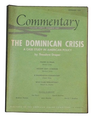 Item #3360073 Commentary: Vol. 40, No. 6 (December 1965). Norman Podhoretz, Theodore Draper,...