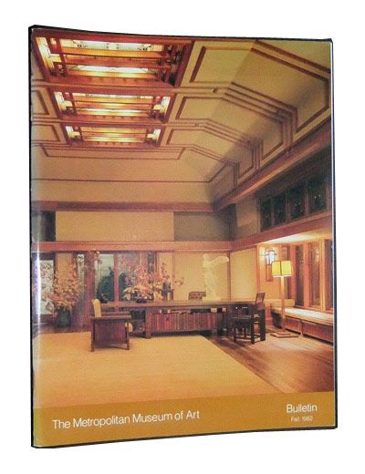 Item #3370054 The Metropolitan Museum of Art Bulletin, Fall 1982 (Volume XL, Number 2): Frank Lloyd Wright at the Metropolitan Museum of Art. Edgar Jr. Kaufmann, Julia Meech-Pekarik, R. Craig Miller.