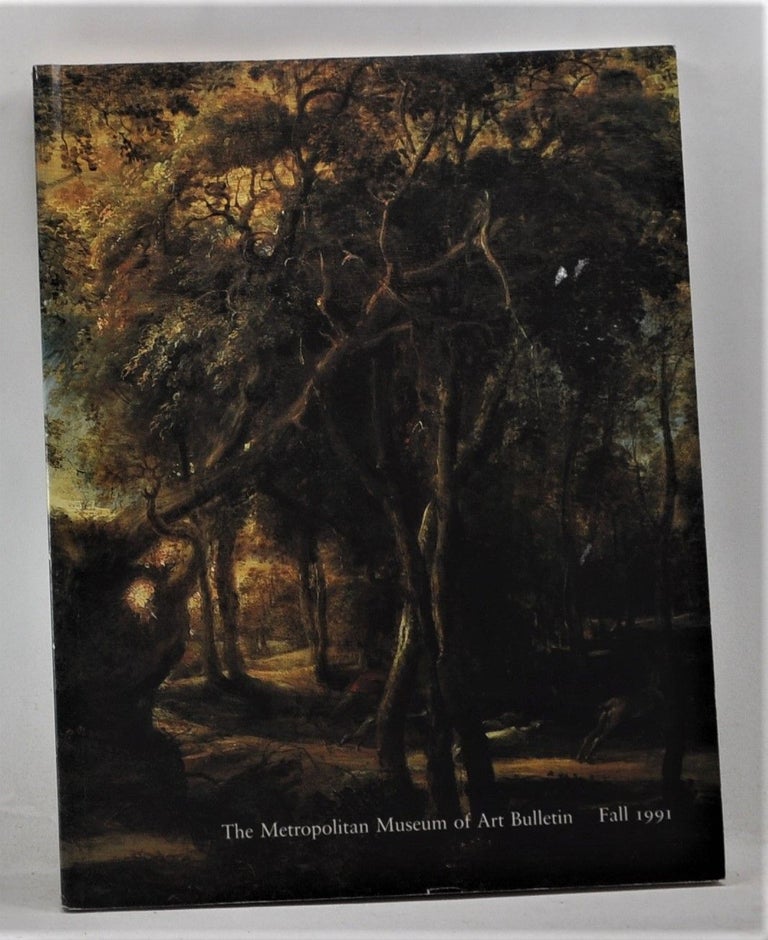 Item #3370068 The Metropolitan Museum of Art Bulletin, Fall 1991 (Volume XLIX, Number 2); Recent Acquisitions: A Selection, 1990-1991. Philippe de Montebello, Joan Arus, Dorothea Arnold, Carlos Picon, Daniel Walker, others.