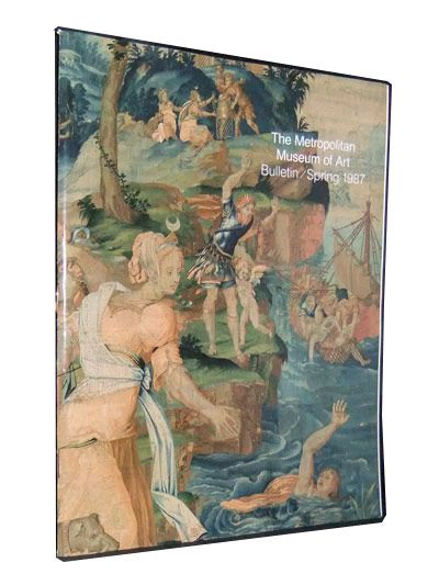 Item #3380042 The Metropolitan Museum of Art Bulletin, Spring 1987 (Vol. XLIV, Number 4); Renaissance to Modern Tapestries in the Metropolitan Museum of Art. Edith Appleton Standen.