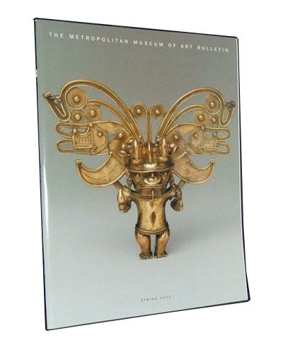 Item #3380061 The Metropolitan Museum of Art Bulletin, Spring 2002 (Vol. LIX, Number 4); Gold of the Americas. Julie Jones, Heidi King.