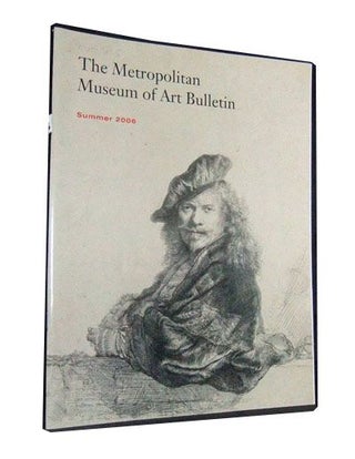 Item #3380071 The Metropolitan Museum of Art Bulletin, Summer 2006 (Vol. LXIV, Number 1);...