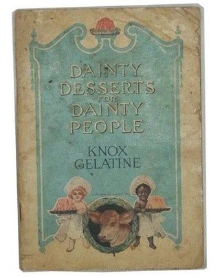 Item #3390069 Dainty Desserts for Dainty People. Charles B. Knox Company