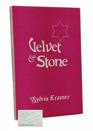 Item #3390078 Velvet and Stone. Sylvia Kramer, Joachim Prinz, intro