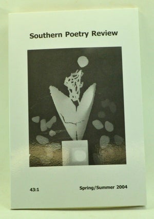 Item #3400035 Southern Poetry Review, Volume 43, No. 1 (2004). Robert Parham
