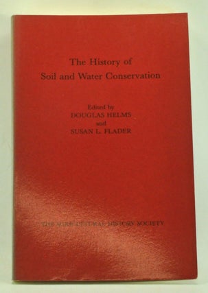Item #3410045 Agricultural History: The History of Soil and Water Conservation. A Symposium....