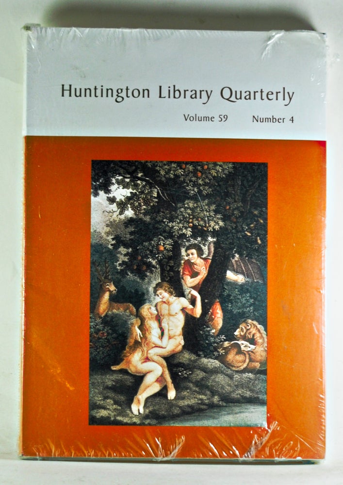 Item #3420069 Huntington Library Quarterly: Studies in English and American History and Literature. Volume 59, Number 4. Susan Green, Seth Lerer, Sean Shesgreen, Wendy Furman, Robert N. Essick, others.