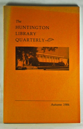 Item #3420074 Huntington Library Quarterly: Studies in English and American History and...