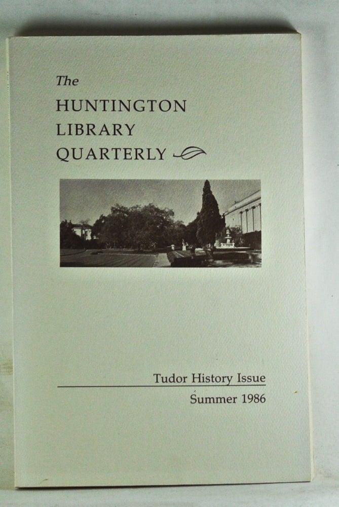 Item #3420075 Huntington Library Quarterly: Studies in English and American History and Literature. Volume 49, Number 3 (Summer 1986). Guilland Sutherland.