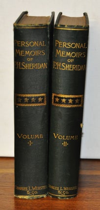 Item #3440064 Personal Memoirs of P. H. Sheridan, General United States Army. Volumes 1 and 2. P....