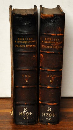 Item #3440074 Memoirs and Correspondence of Francis Horner, M.P. Volumes I and II. Leonard Horner
