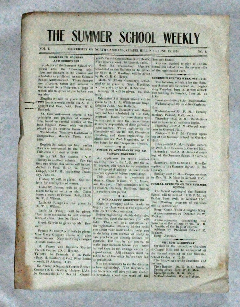 Item #3460055 The Summer School Weekly, Volume 1, Number 1 (June 13, 1914). Given.