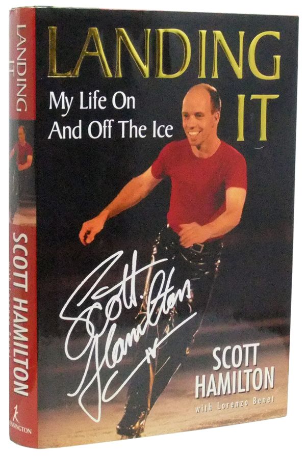 Item #3460111 Landing It: My Life On And Off The Ice. Scott Hamilton, Lorenzo, Lorenzo Benet.
