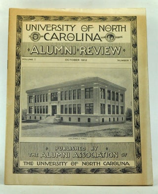 Item #3470038 University of North Carolina Alumni Review, Volume 1, Number 1 (October 1912)....