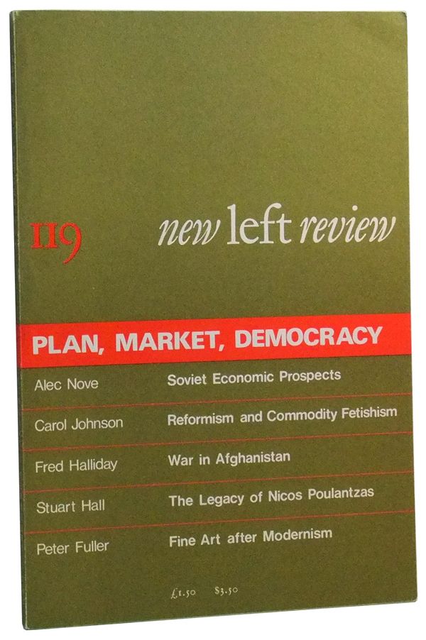 Item #3470061 New Left Review Number 119 (January-February 1980). Plan, Market, Democracy. Perry Anderson, Alec Nove, Fred Halliday, Peter Fuller, Stuart Hall, Carol Johnson.
