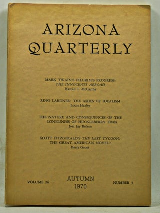 Item #3490077 The Arizona Quarterly, Volume 26, Number 3 (1970). Albert Frank Gegenheimer, Harold...