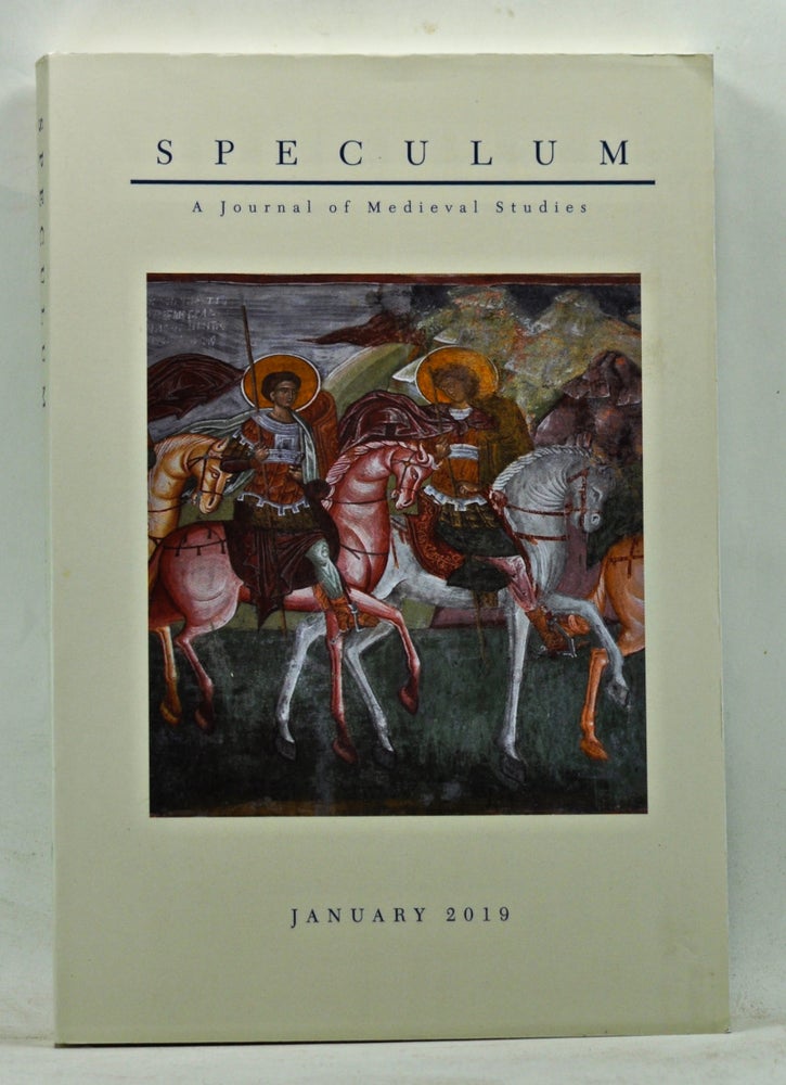Item #3490090 Speculum: A Journal of Medieval Studies. Volume 94, No. 1 (January 2019). Sarah Spence, Alice Isabella Sullivan, Scott G. Bruce, Inga Pierson, Theresa Tinkle, Sara McDougall.