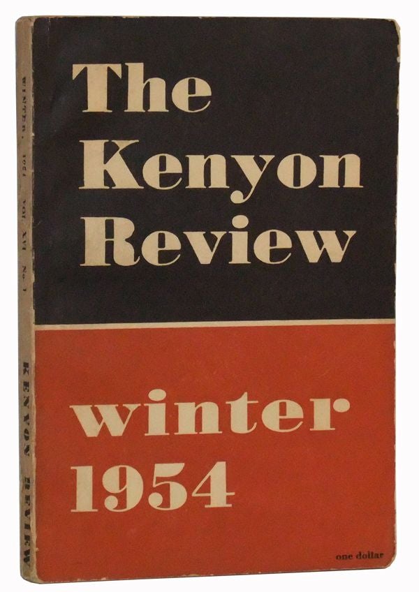 Item #3500046 The Kenyon Review, Vol. XVI No. 1 (Winter 1954). John Crowe Ransom, Irving Howe, Stanley Hyman, Allyn Weisstein, Philip Rieff, Randall Jarrell, Marianne Moore, Anthony Hecht, Josephine Miles, Richard Wilbur.