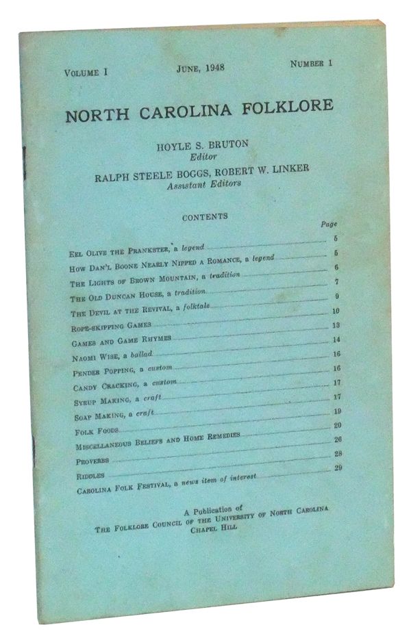 Item #3520040 North Carolina Folklore, Volume I, Number 1 (June, 1948). Hoyle S. Bruton.