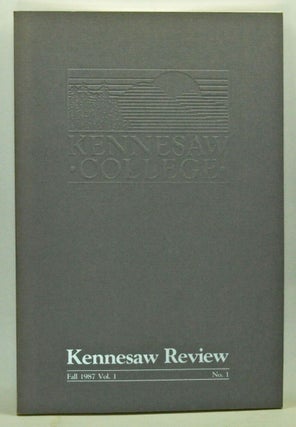 Item #3530072 Kennesaw Review, Vol. 1, No. 1 (Fall 1987). Robert W. Hill