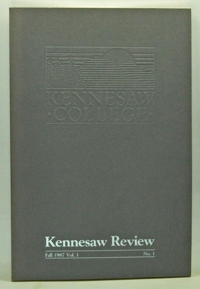 Item #3530072 Kennesaw Review, Vol. 1, No. 1 (Fall 1987). Robert W. Hill.