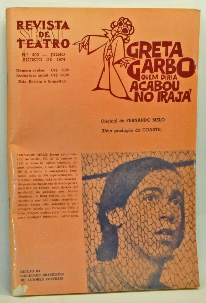 Item #3540074 Revista de Teatro No. 400 (Julho/Augusto de 1974). R. Magalhães Júnior.