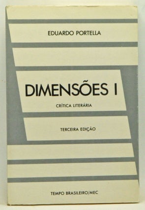 Item #3550046 Dimensões I: Crítica Literária. Eduardo Portella